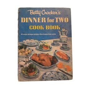 Betty Crocker's Dinner For Two Cook Book 1st Ed 6th Print 1958 Spiral Bound